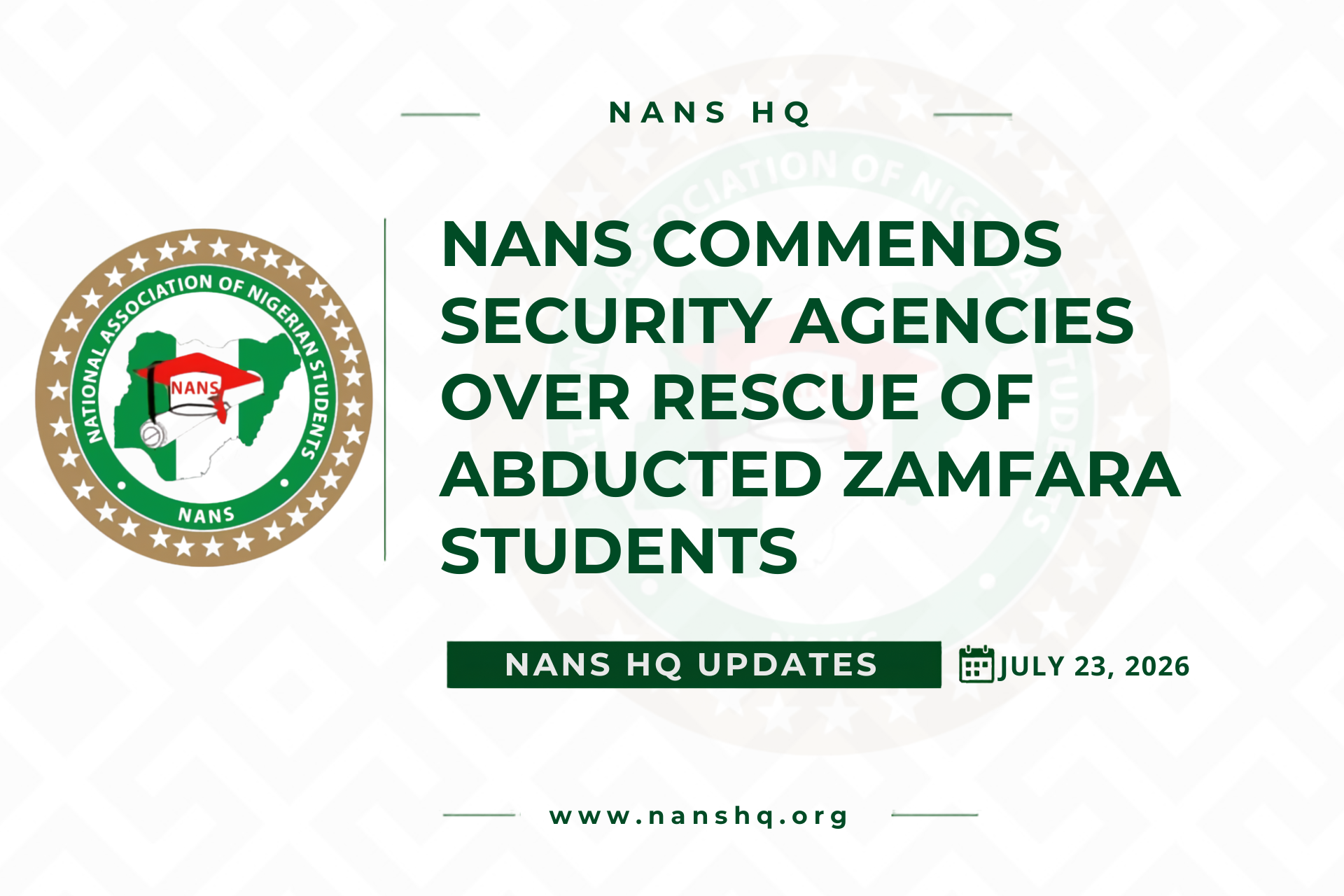 NANS Commends Security Agencies Over Rescue of Abducted Zamfara Students